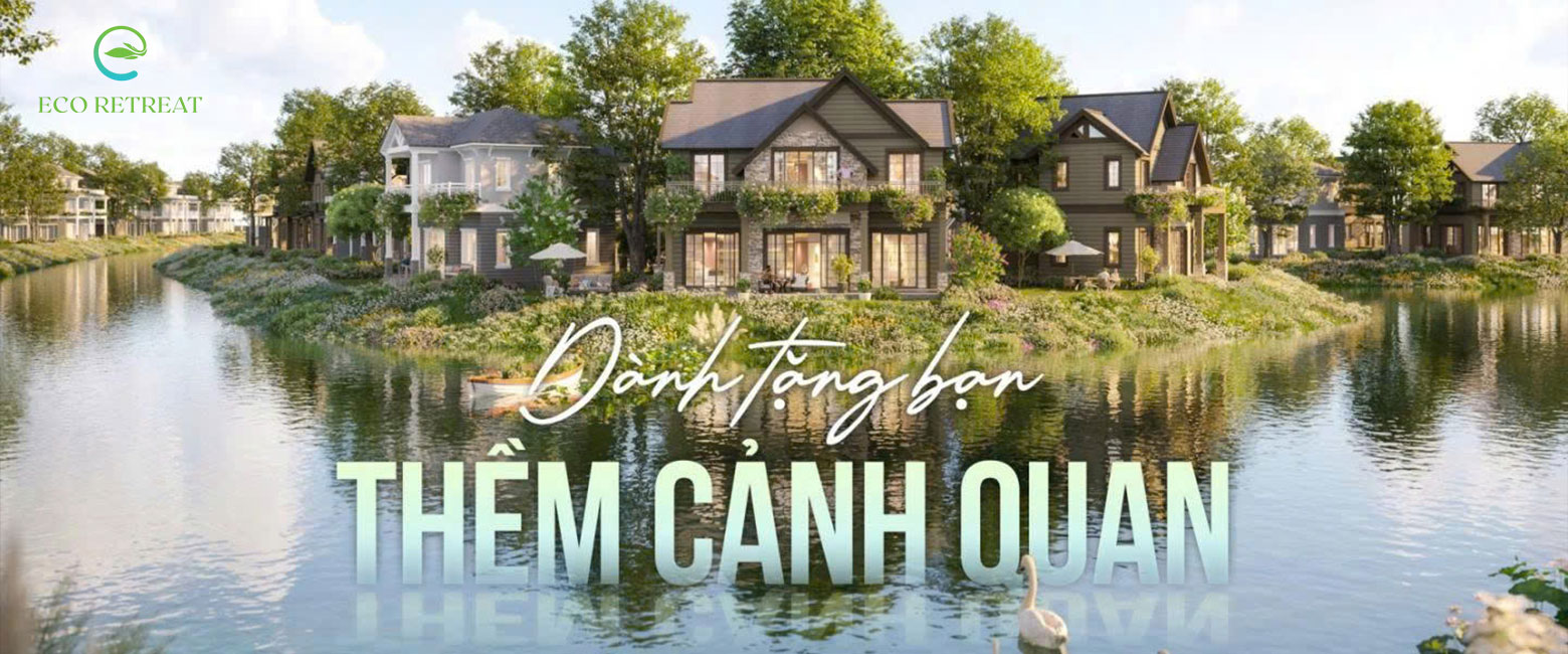 Dự án Eco Retreat